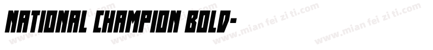 national champion bold字体转换